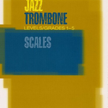 ABRSM LIVRO Jazz Trombone Scales   Grades 1 5