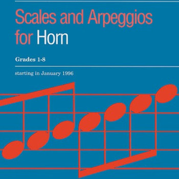 ABRSM LIVRO Scales and Arpeggios for Horn   Grades 1 8