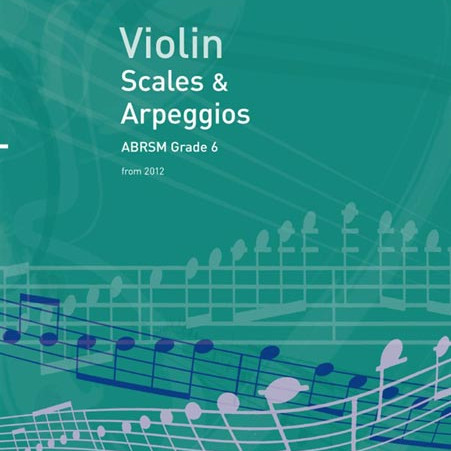 ABRSM LIVRO Violin Scales & Arpeggios   Grade 6