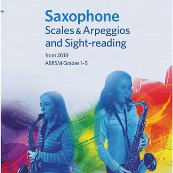 ABRSM LIVRO Saxophone Scales & Arpeggios and Sight Reading, ABRSM Grades 1–5
